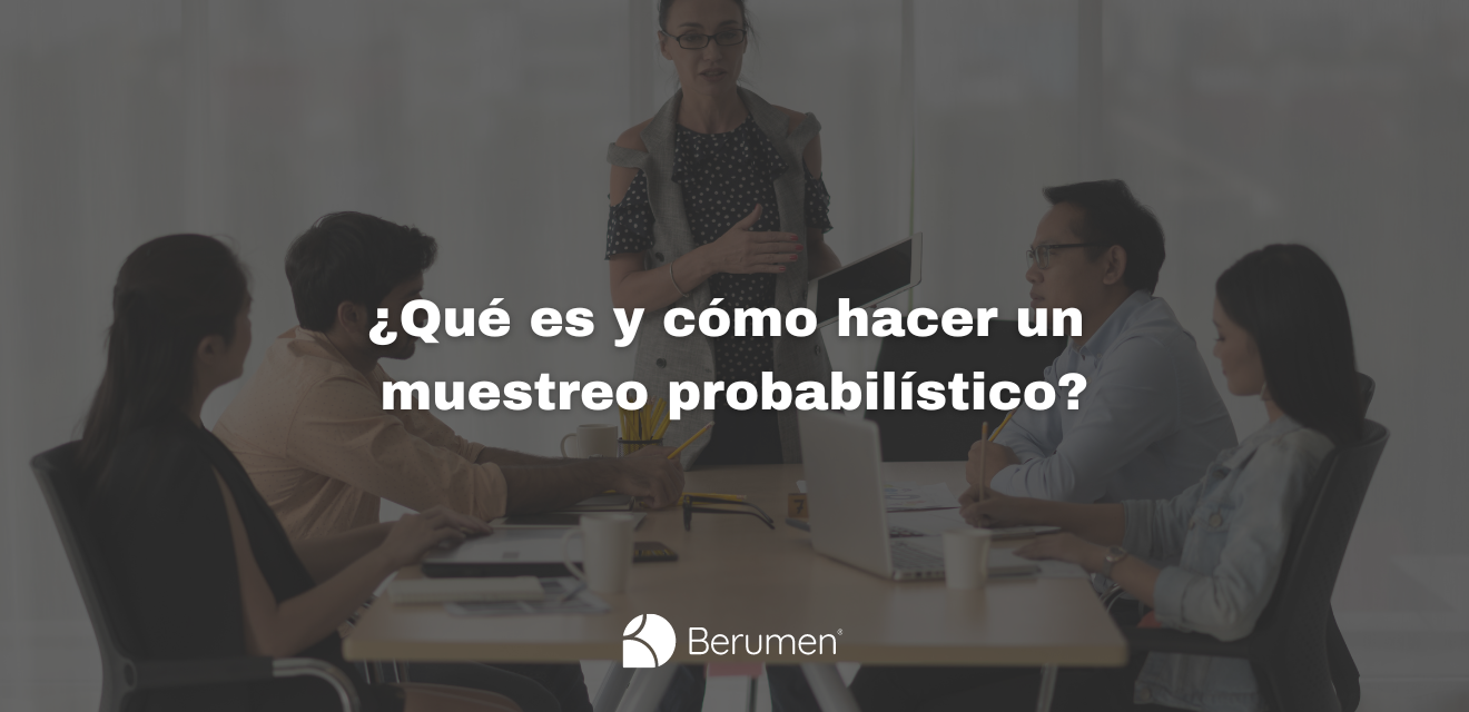 ¿Cómo llevar a cabo un muestreo probabilístico?