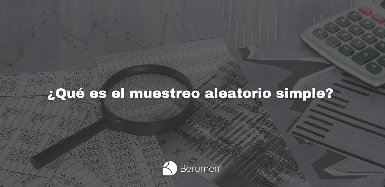 ¿Qué es el muestreo aleatorio simple? 