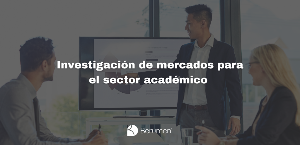 La importancia de la investigación de mercados para el sector académico