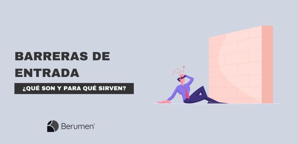 Qué son las barreras de entrada y cómo determinan la estructura de un mercado
