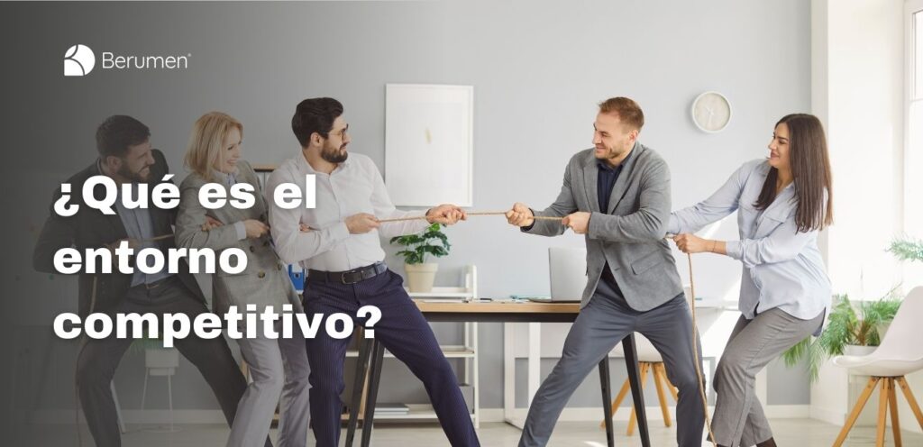 ¿Qué es el entorno competitivo y por qué es clave para la estrategia empresarial?