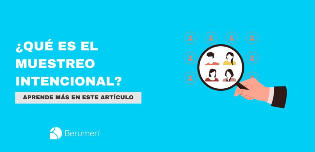 Cómo aplicar el muestreo intencional en estudios cualitativos