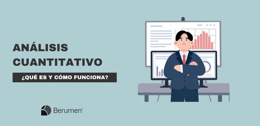 La importancia del análisis cuantitativo en la toma de decisiones