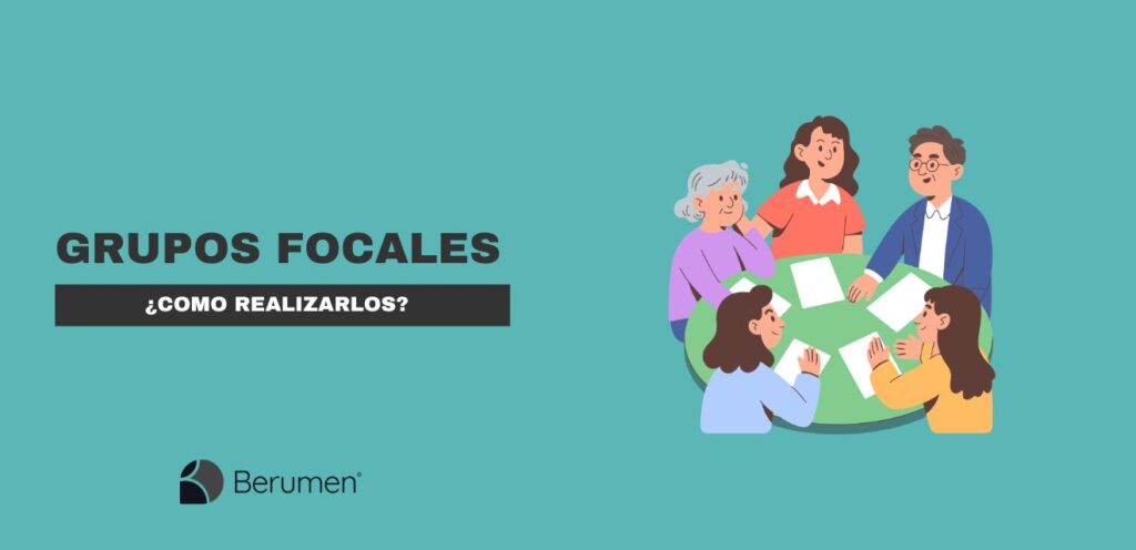 Cómo realizar un grupo focal efectivo paso a paso