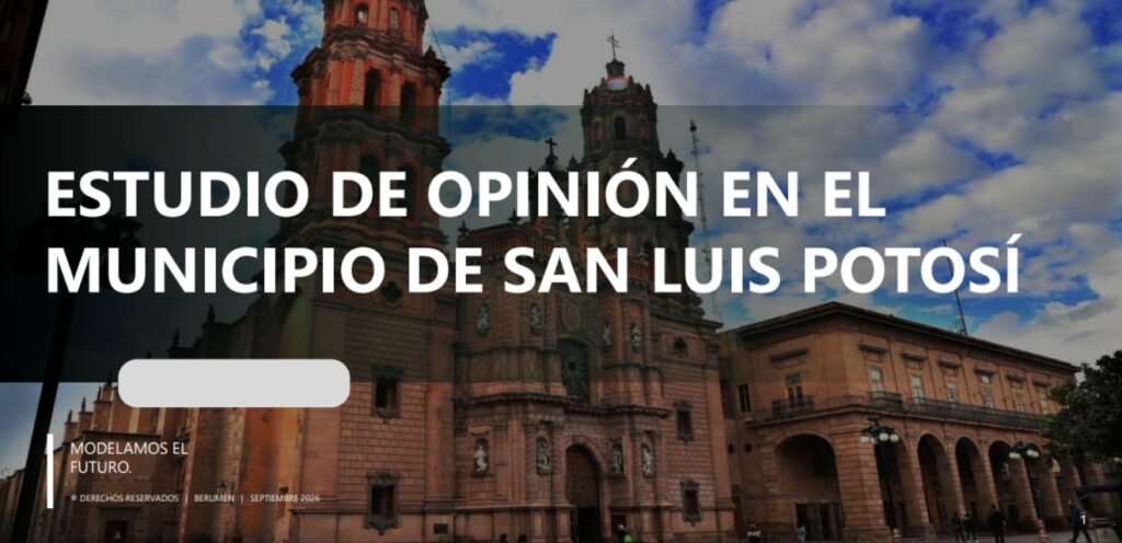 ESTUDIO DE OPINIÓN REALIZADO EN SEPTIEMBRE 2026 EN EL MUNICIPIO DE SAN LUIS POTOSÍ